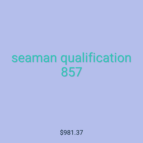 seaman qualification 857