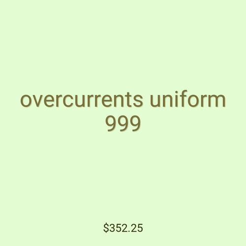 overcurrents uniform 999