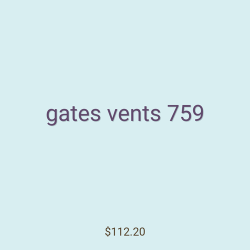 gates vents 759
