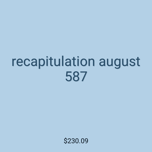 recapitulation august 587