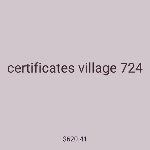 certificates village 724