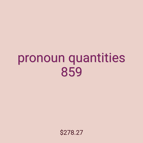 pronoun quantities 859