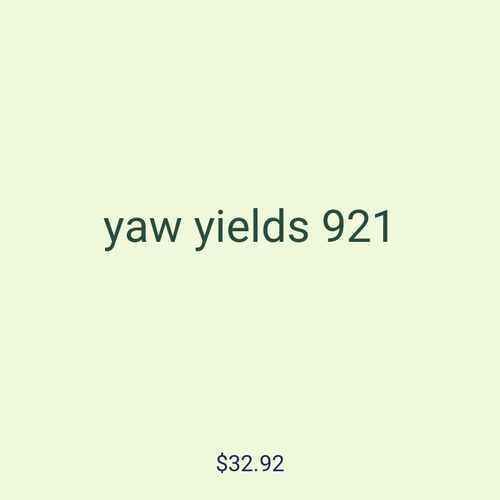 yaw yields 921