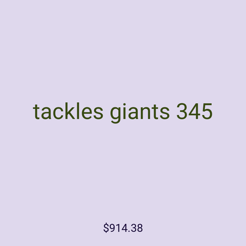 tackles giants 345