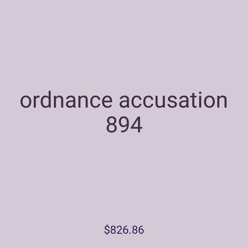 ordnance accusation 894