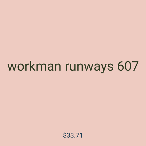workman runways 607