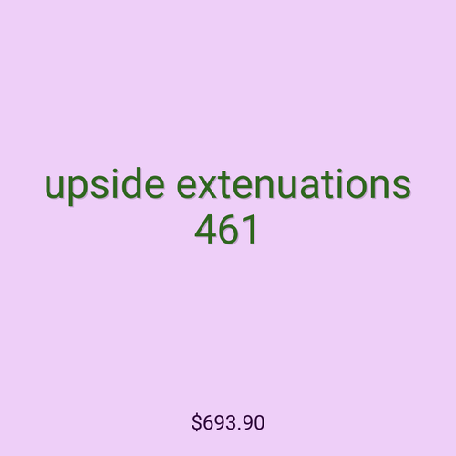 upside extenuations 461