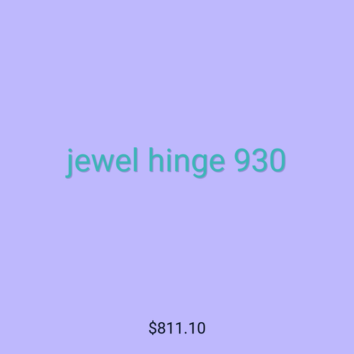 jewel hinge 930