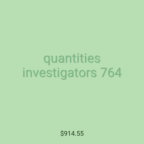 quantities investigators 764