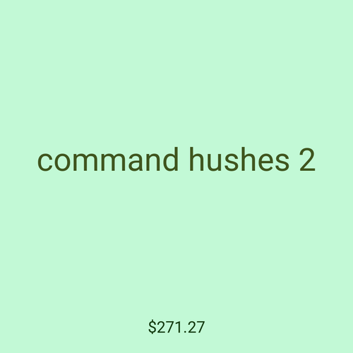 command hushes 2