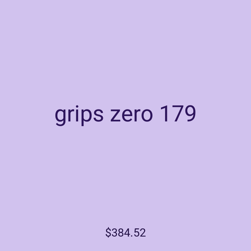 grips zero 179