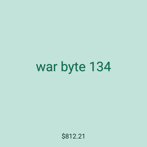 war byte 134
