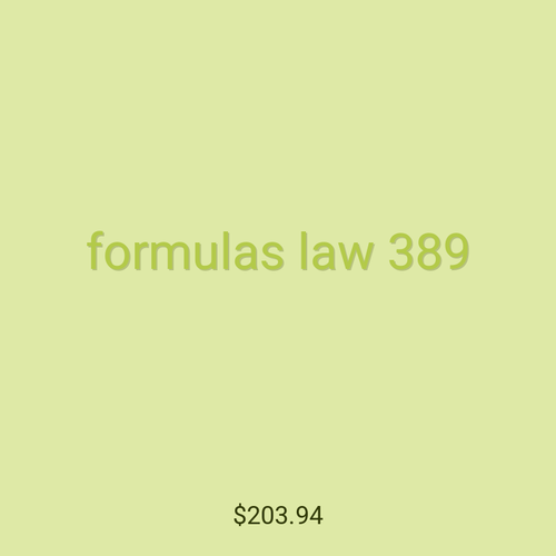 formulas law 389