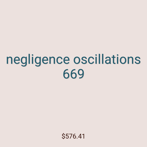 negligence oscillations 669