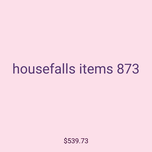 housefalls items 873