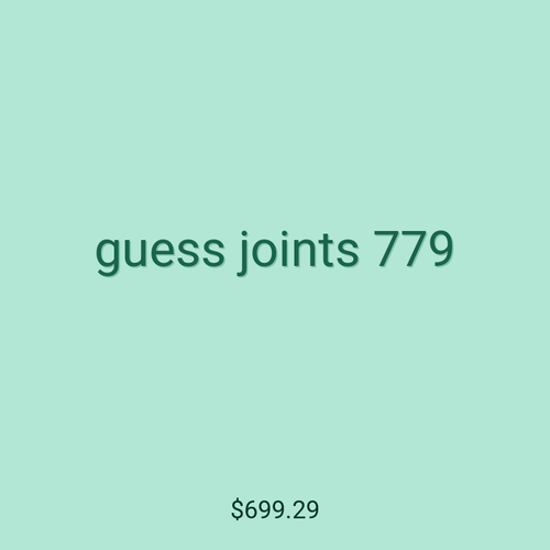guess joints 779