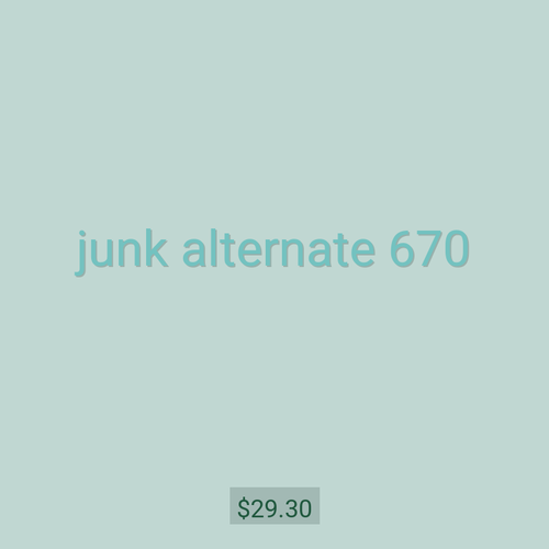 junk alternate 670