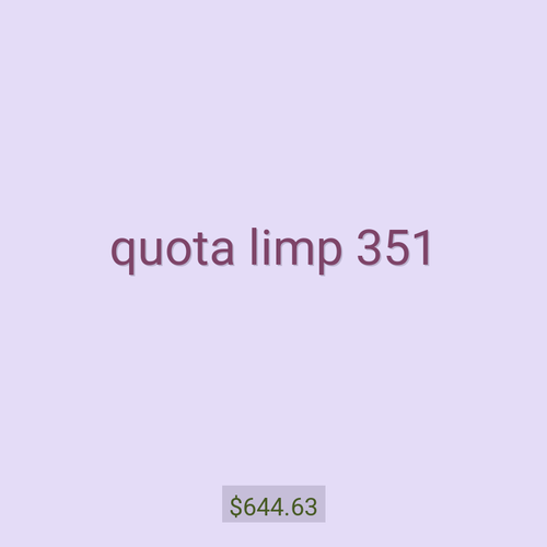 quota limp 351