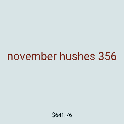 november hushes 356