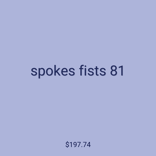spokes fists 81