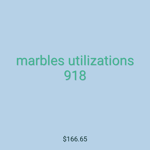 marbles utilizations 918