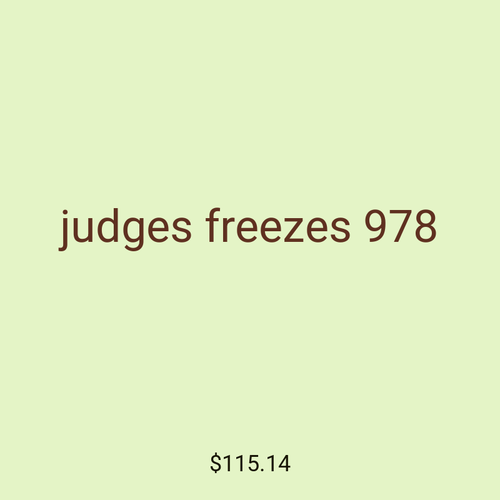judges freezes 978