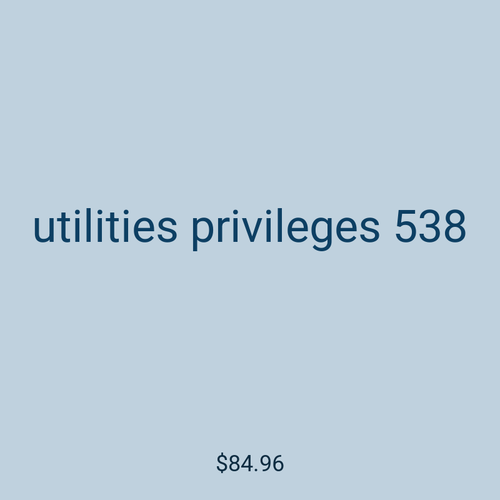 utilities privileges 538