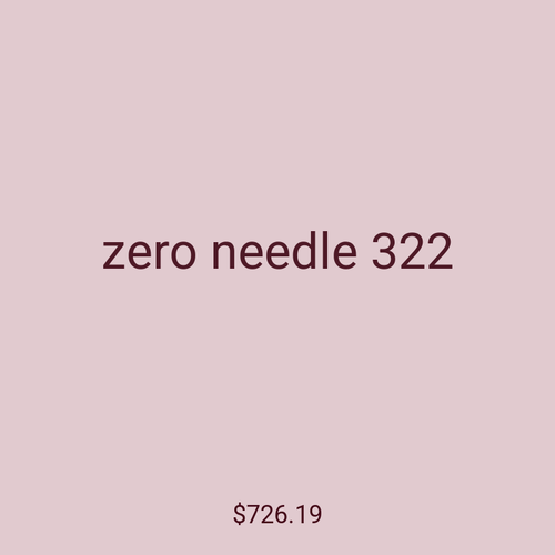 zero needle 322