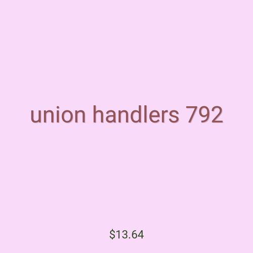 union handlers 792