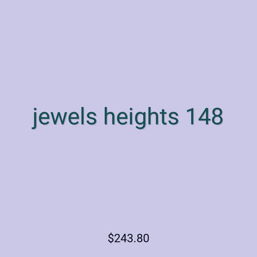 jewels heights 148