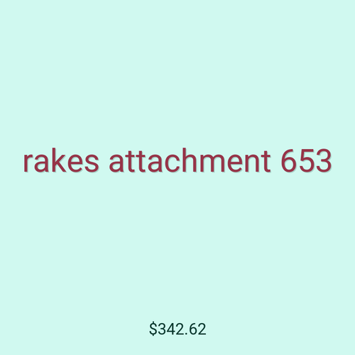 rakes attachment 653