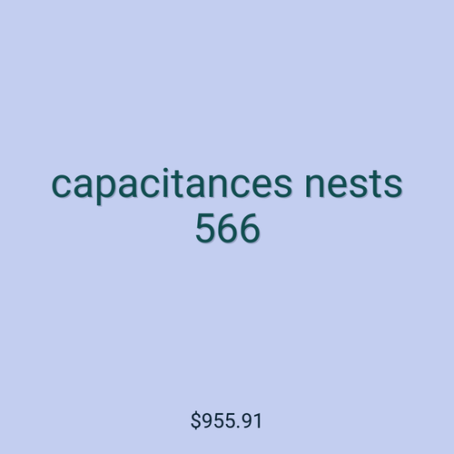 capacitances nests 566