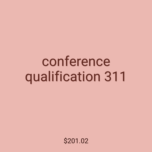 conference qualification 311