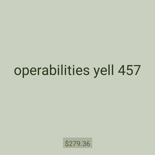 operabilities yell 457