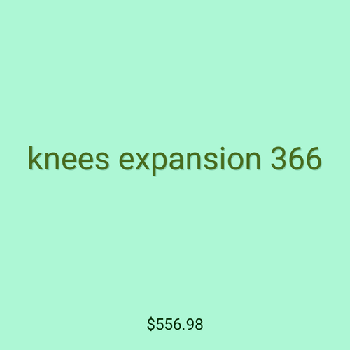 knees expansion 366