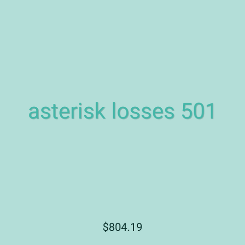 asterisk losses 501