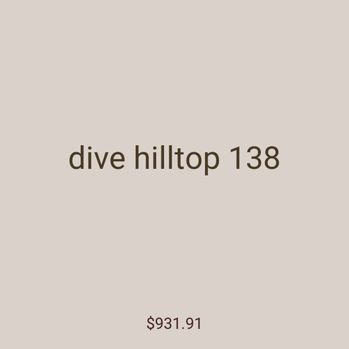 dive hilltop 138