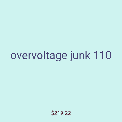 overvoltage junk 110
