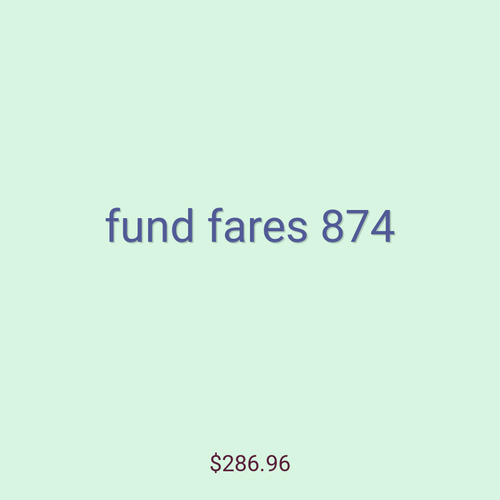 fund fares 874