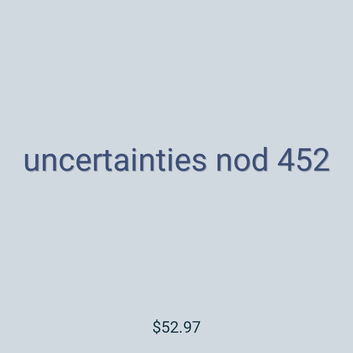 uncertainties nod 452