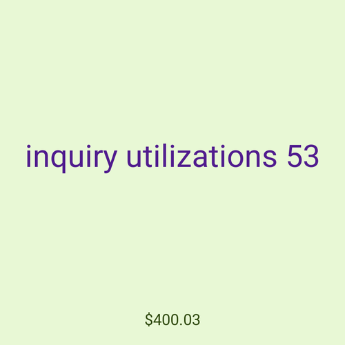 inquiry utilizations 53