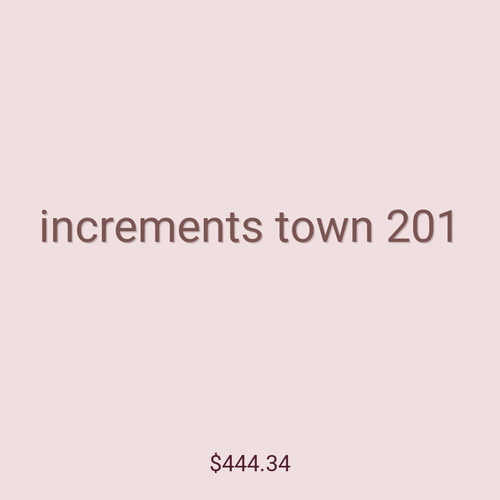 increments town 201
