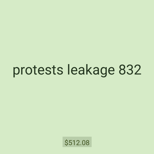 protests leakage 832