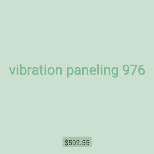 vibration paneling 976