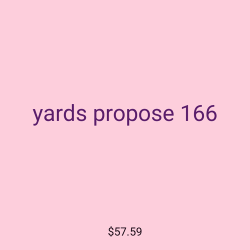 yards propose 166