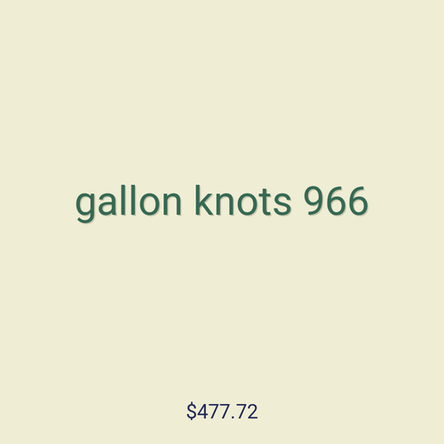 gallon knots 966