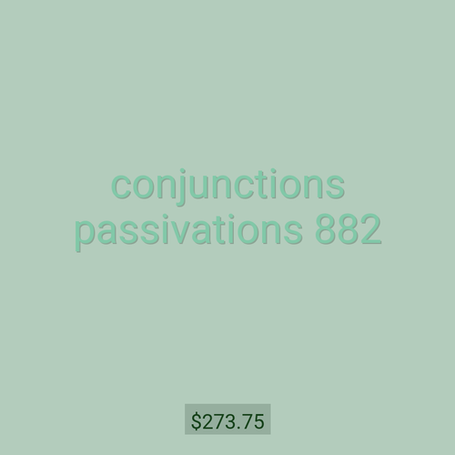 conjunctions passivations 882