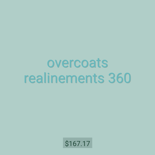 overcoats realinements 360