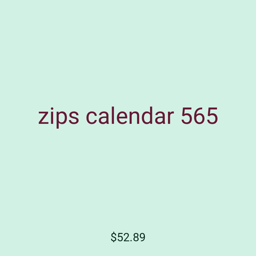 zips calendar 565