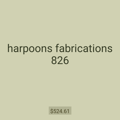 harpoons fabrications 826